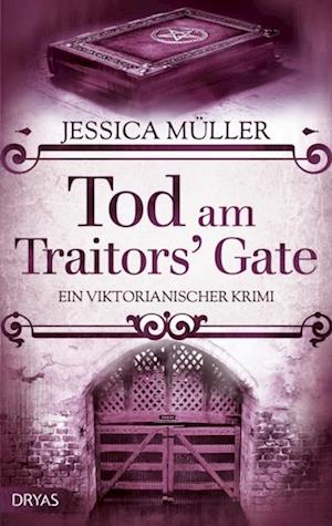 Tod am Traitors'' Gate