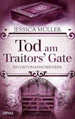 Tod am Traitors'' Gate