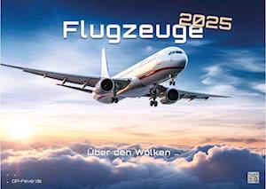 Planes - Über den Wolken - Flugzeuge - 2025 - Kalender DIN A3