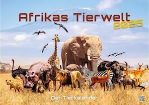 Afrikas Tierwelt - Der Tierkalender - 2025 - Kalender DIN A3