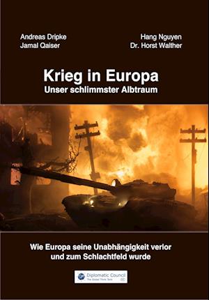 Krieg in Europa - Unser schlimmster Albtraum