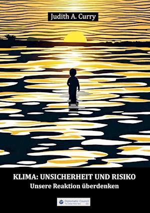 Klima: Unsicherheit und Risiko