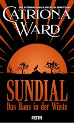 Sundial - Das Haus in der Wüste