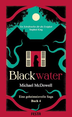 BLACKWATER - Eine geheimnisvolle Saga - Buch 4