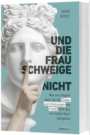 Und die Frau schweige (nicht)