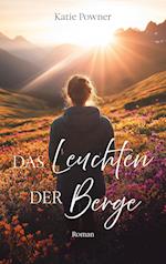 Das Leuchten der Berge