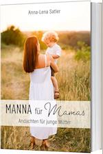 Manna für Mamas