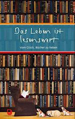 Das Leben ist lesenswert