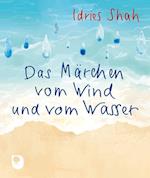 Das Märchen vom Wind und vom Wasser