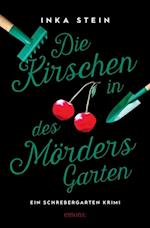 Die Kirschen in des Mörders Garten