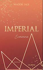 IMPERIAL - Evermore