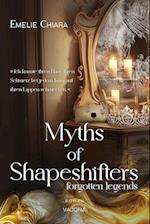 Myths of Shapeshifters - forgotten legends (Band 1)