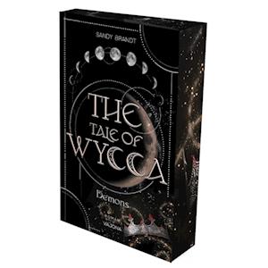 THE TALE OF WYCCA: Demons (WYCCA-Reihe 1)