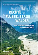 Rechte für Flüsse, Berge und Wälder