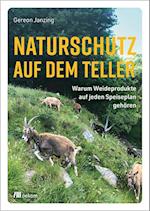 Naturschutz auf dem Teller