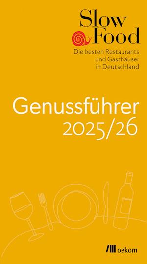 Slow Food Genussführer 2025/26