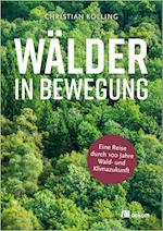 Wälder in Bewegung