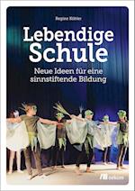 Lebendige Schule