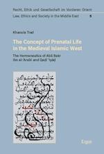 The Concept of Prenatal Life in the Medieval Islamic West