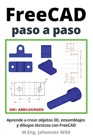 FreeCAD | paso a paso