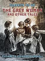 Grey Woman and other Tales