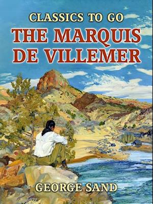 Marquis de Villemer