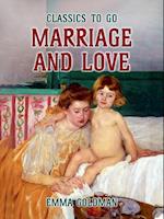 Marriage and Love