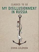 My Disillusionment in Russia