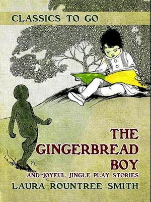 Gingerbread Boy and Joyful Jingle Play Stories