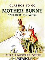 Mother Bunny and Her Flowers