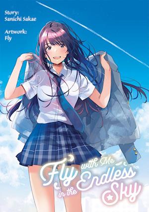 Fly with Me in the Endless Sky (deutsche Ausgabe)