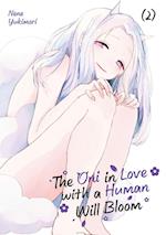 The Oni in Love with a Human Will Bloom - Band 02