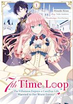 7th Time Loop: The Villainess Enjoys a Carefree Life Married to Her Worst Enemy! (Manga), Band 01 (deutsche Ausgabe)