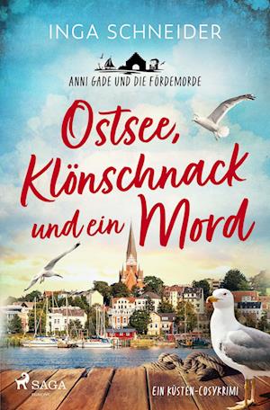 Ostsee, Klönschnack und ein Mord - Anni Gade und die Fördemorde