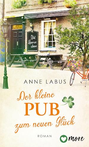 Der kleine Pub zum neuen Glück