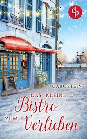 Das kleine Bistro zum Verlieben