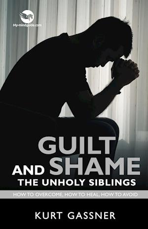 Guilt And Shame The Unholy Siblings