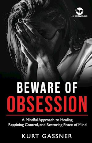 Beware of Obsession