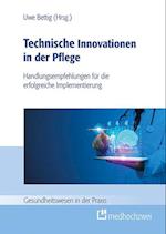 Technische Innovationen in der Pflege