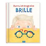 Trötsch Kinderbuch Hurra, ich trage eine Brille