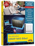 Die ultimative QNAP NAS Bibel - 2. Auflage - Das Praxisbuch - mit vielen Insider Tipps und Tricks - komplett in Farbe