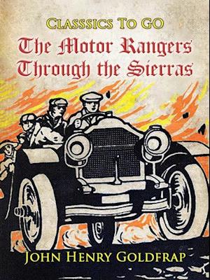 Motor Rangers Through the Sierras