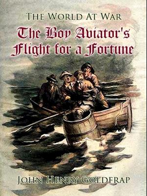 Boy Aviator's Flight for a Fortune