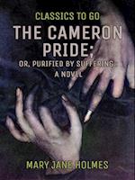 Cameron Pride, or, Purified by Suffering