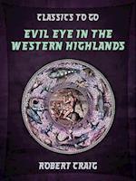 Evil Eye in the Western Highlands