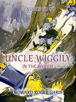 Uncle Wiggily In The Woods