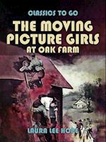 Moving Picture Girls At Oak Farm
