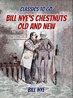 Bill Nye's Chestnuts Old And New