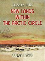 New Lands Within The Arctic Circle