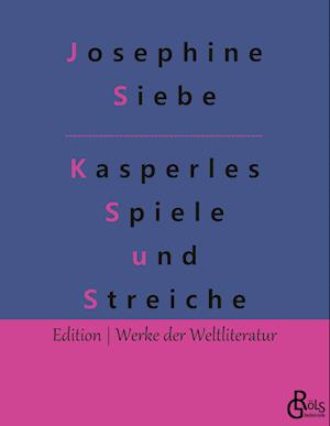 Kasperles Spiele und Streiche